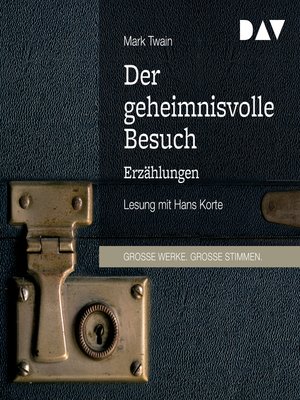 cover image of Der geheimnisvolle Besuch--Erzählungen